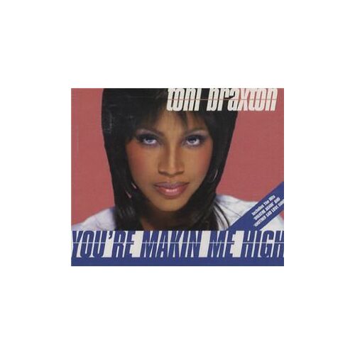 You're Making Me High *