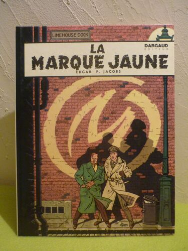 Les Aventures De Black Et Mortimer - La Marque Jaune