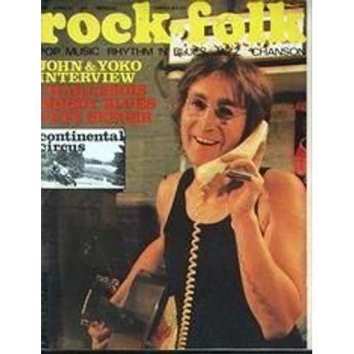 Rock And Folk N° 63 Du 01/04/1972 - John Et Yoko - Charlebois - Moody Blues - Pete Seeger - Continental Circus - Mick Jagger - Llous Et Decuyper - Jerry Lee Lewis - Alan Stivell - Moody Blues.