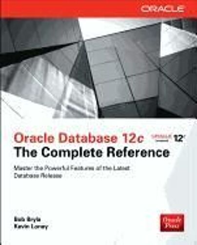 Oracle Database 12c The Complete Reference