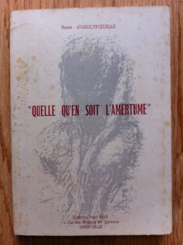 Quelle Qu'en Soit L'amertume