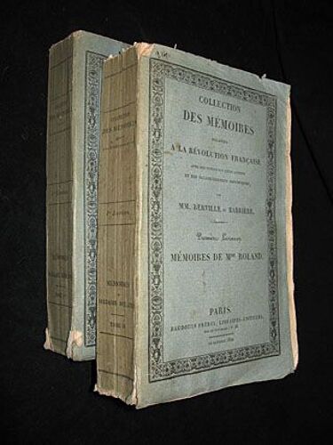 Collection Des Mémoires Relatifs À La Révolution Française : Mémoires De Mme Roland  (Tomes 1 Et 2)