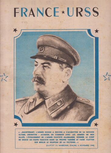 France U R S S N° 8 Maintenant L Armee Rouge A Encore A S Acquiter De Sa Mission Ultime