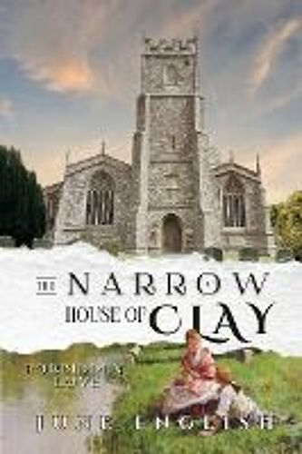 The Narrow House Of Clay
