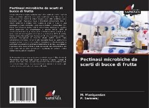 Pectinasi Microbiche Da Scarti Di Bucce Di Frutta