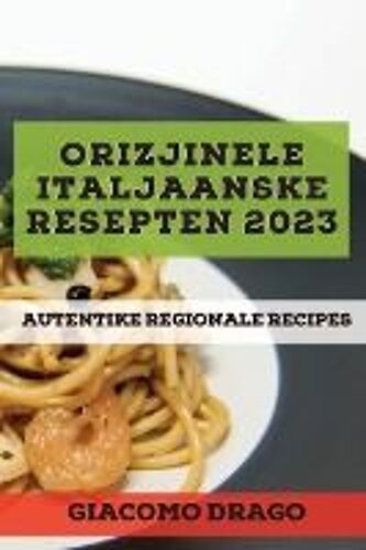 Orizjinele Italjaanske Resepten 2023