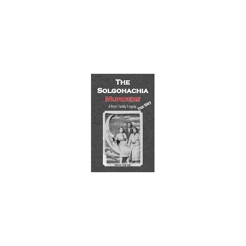 The Solgohachia Murders