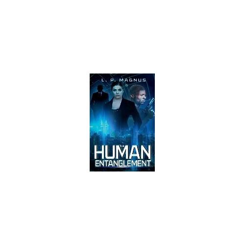 The Human Entanglement