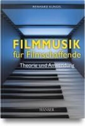 Filmmusik Für Filmschaffende