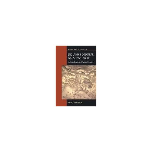 England's Colonial Wars 1550-1688
