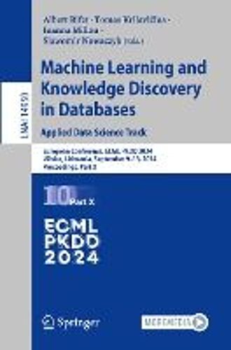 Machine Learning And Knowledge Discovery In Databases. Applied Data Science Track