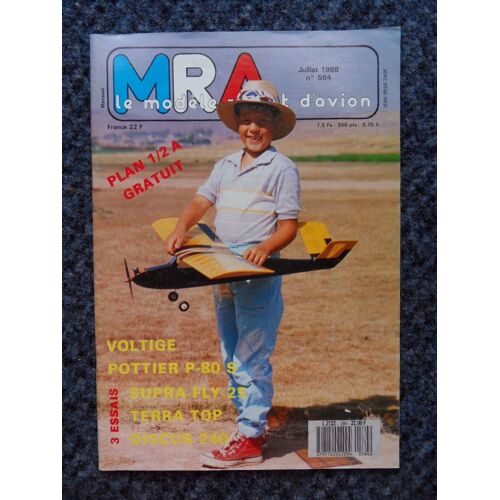 Mra Le Modèle Réduit D'avion N°584 De Juillet 1988