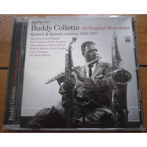 Buddy Collette An Original Westcoaster - Quartet & Quintet Sessions 1956 - 1957