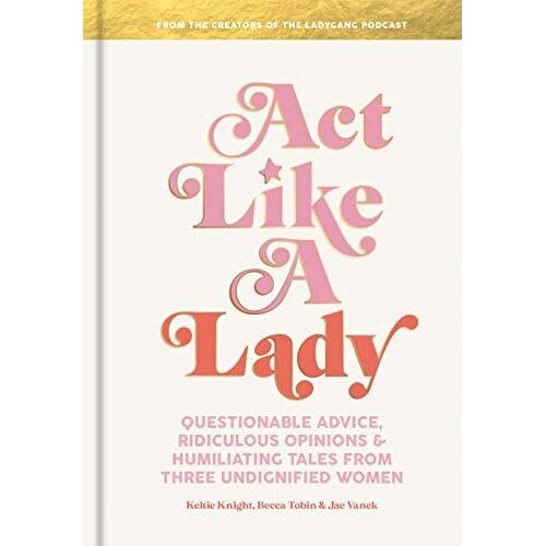 Act Like A Lady