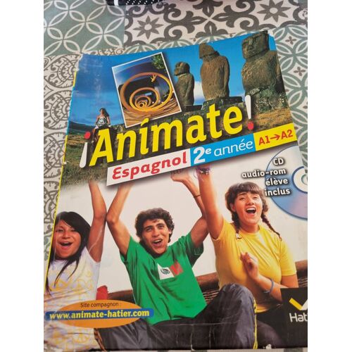 Livre Scolaire Espagnol 2eme Année Hatier Isbn 9782218958069