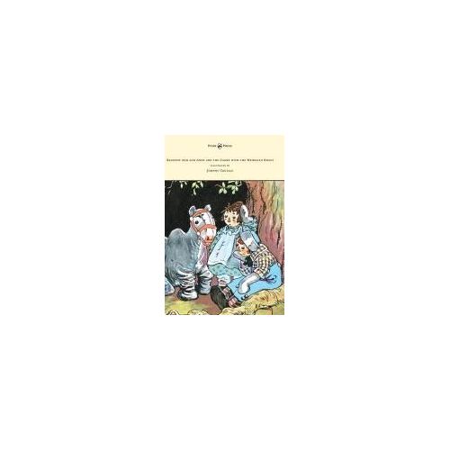 Raggedy Ann And Andy And The Camel With The Wrinkled Knees - Illustrated By Johnny Gruelle