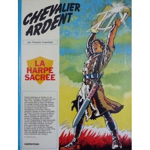 Chevalier Ardent, La Harpe Sacree