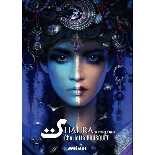 Shâhra - Tome 2 - Les Voiles D'azara
