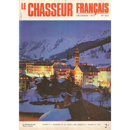Chasseur Francais (Le) N° 922 Du 01/12/1973
