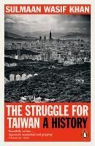 The Struggle For Taiwan