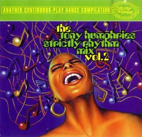 Strictly Rhythm T. Humphriesmix Vol 2