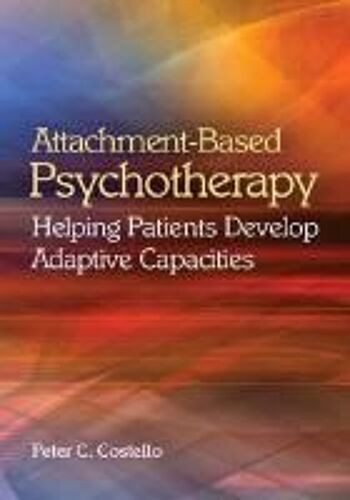 Attachment-Based Psychotherapy