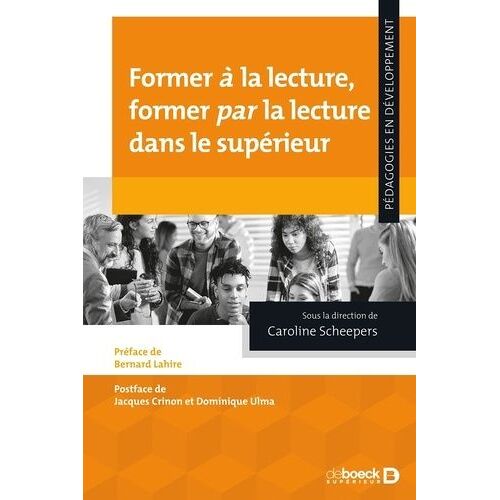 Former À La Lecture, Former Par La Lecture Dans Le Supérieur