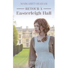 Retour À Easterleigh Hall