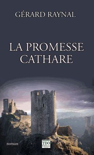 La Promesse Cathare