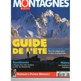 Montagnes Magazine  N° 282 : Guide De L'été