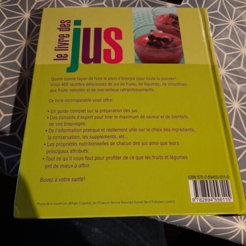 Le Livre Des Jus - 400 Recettes Santé-Vitalité