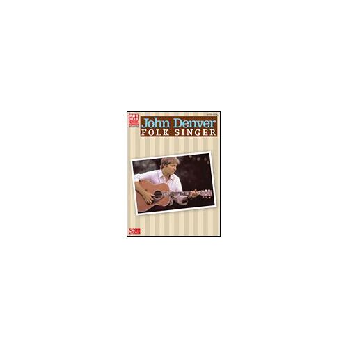 John Denver: Folk Singer