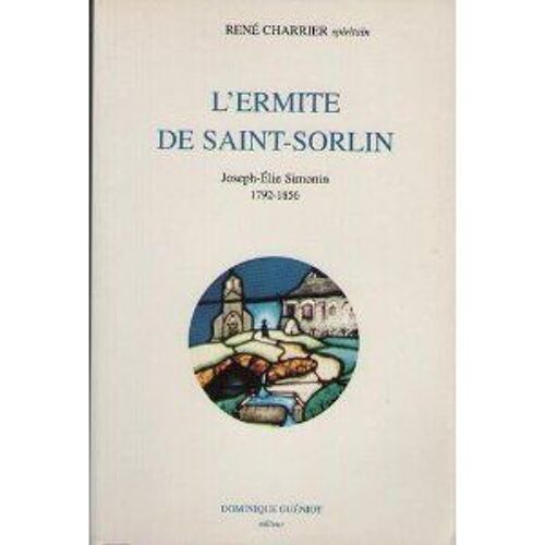 L'ermite De Saint-Sorlin - Joseph-Elie Simonin 1792-1856