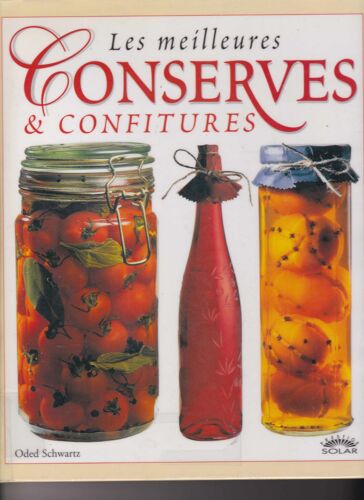 Les Meilleures Conserves & Confitures