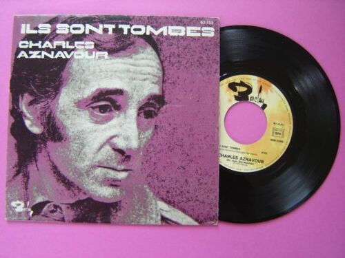 Disque 45 Tours //Charles Aznavour" Ils Sont Tombés *Tes Yeux ,Mes Yeux" Barclay ** 1975