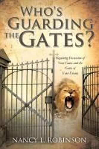 Who's Guarding The Gates?