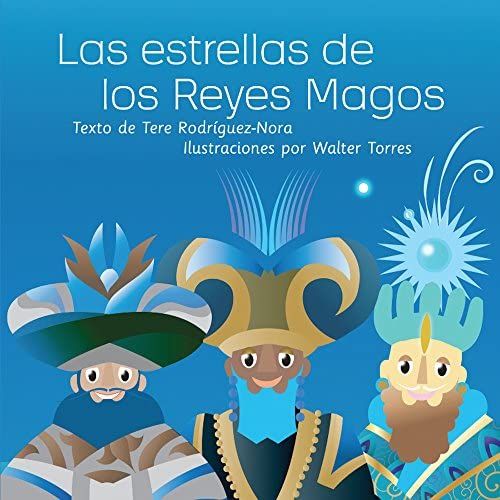 Las Estrellas De Los Reyes Magos