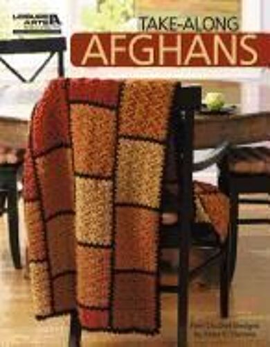 Take-Along Afghans (Leisure Arts #4963)