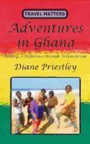 Adventures In Ghana