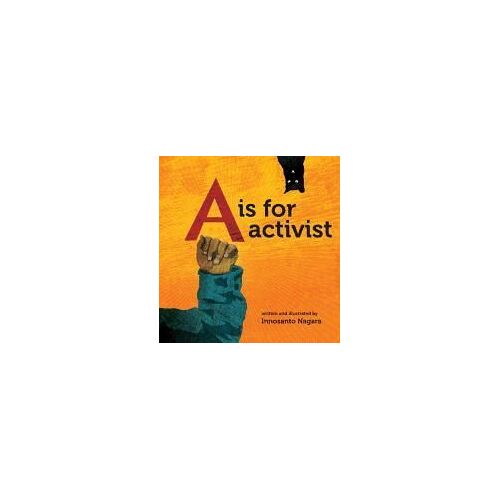 A Is For Activist