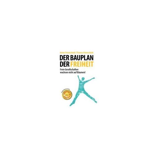 Der Bauplan Der Freiheit