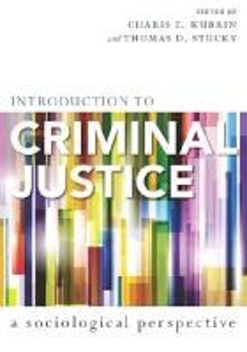 Introduction To Criminal Justice