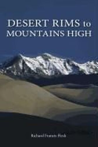 Desert Rims To Mountains High