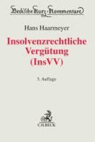Insolvenzrechtliche Vergütung (Insvv)