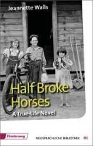 Half Broke Horses