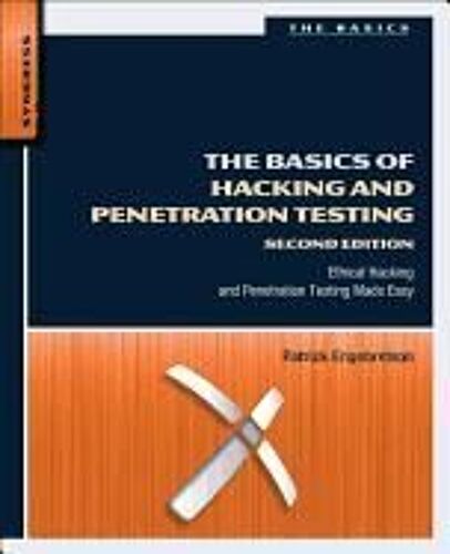 The Basics Of Hacking And Penetration Testing