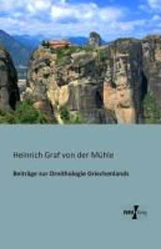 Beiträge Zur Ornithologie Griechenlands