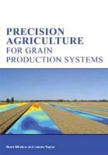 Precision Agriculture For Grain Production Systems [Op]