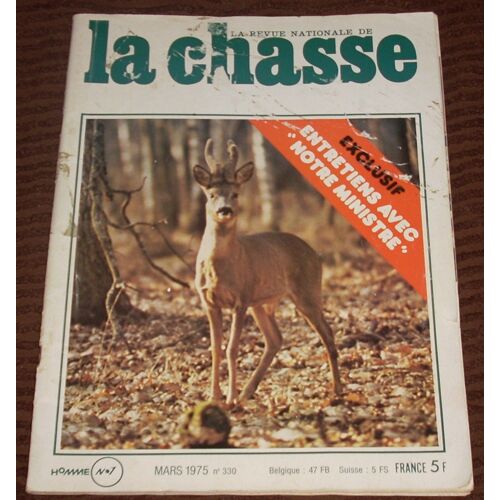 La Revue Nationale De La Chasse N° 330 - Entretien Avec Notre Ministre