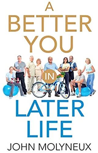 A Better You In Later Life